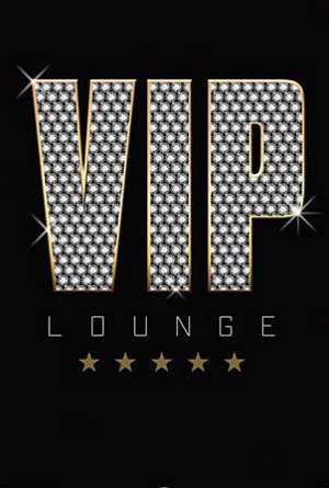 VIP Lounge Poster